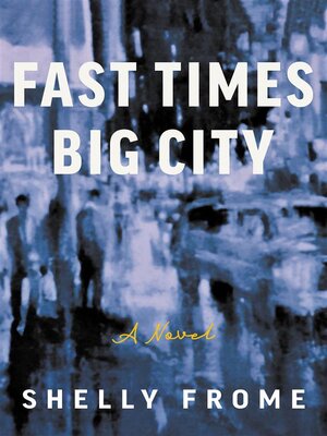 cover image of Fast Times, Big City